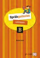 Språkgalleriet arbetsböcker. Arbetsböckerna är fristående från kopieringsunderlagen och innehåller också ett stort mått av flexibilitet.