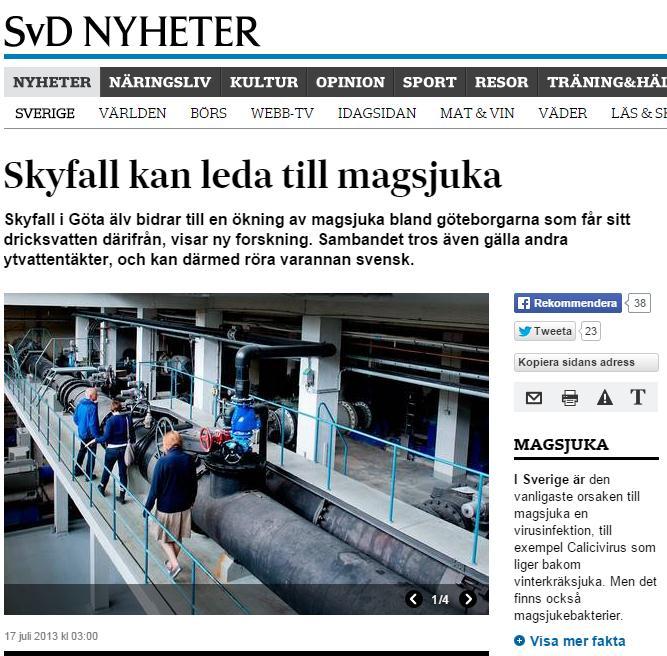 Skyfallens hälsoeffekter Forskare i Umeå har hittat ett samband mellan intensiv nederbörd i Göta älvdalen och antal samtal till sjukvårdsupplysningen i Göteborg.