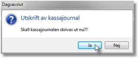 19 Uppm aning kassaavstäm ning 3. Utskrift av kassajournal. Efter att avstämningen av kassan/kassorna återstår att skriva ut ett bokföringsunderlag.