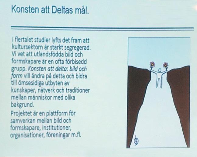 Regeringens föreslår att Bild och Form ska in i samverkansmodellen och att främjaruppdraget för konst ska bort. Det sistnämnda innebär att konstkonsulenterna ska bort.