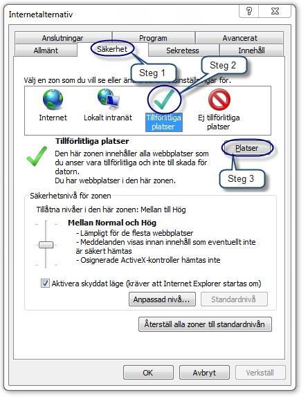 Steg 1 Gå till fliken Security / Säkerhet.