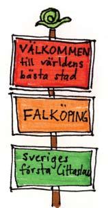 På besök Falköping Cittaslow i Falköping - ansökningsprocess Intervjuer Analys En kyrka, en åker, en allé, lite industri utanför fönstret. Hur är industrierna i Falköping?