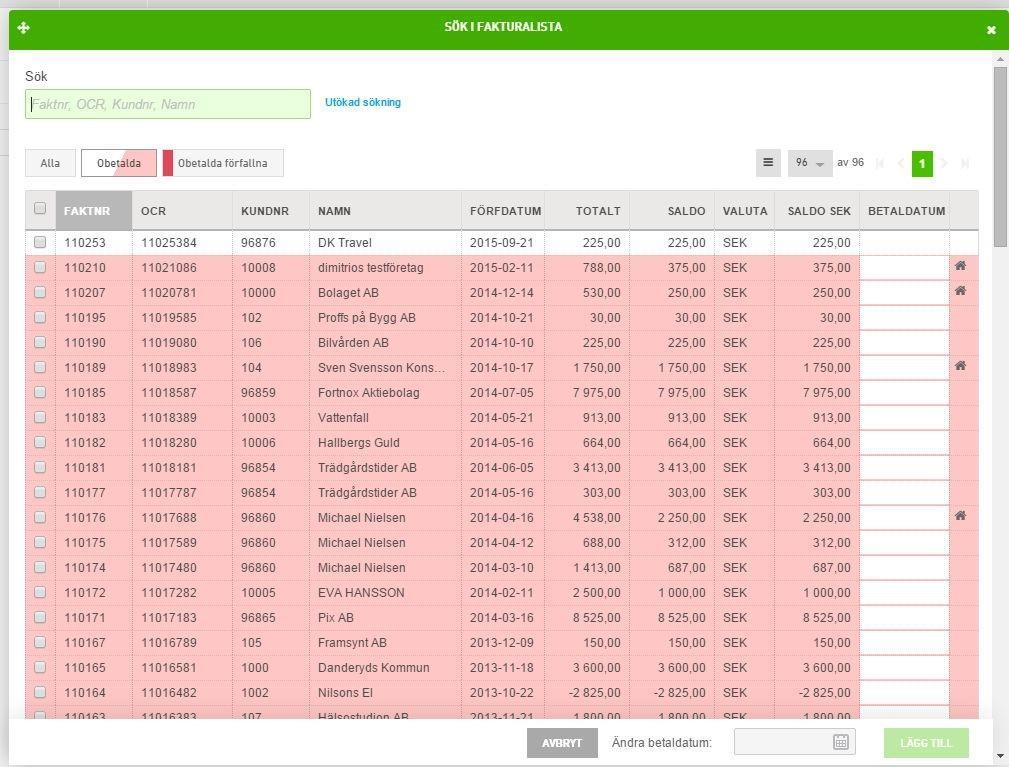 Här har du flera alternativ för att få fram flera fakturor samtidigt, men det smidigaste och enklaste är att du klickar på knappen Sök i faktlista längst bort till vänster.