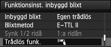 Egen trådlös blixtfotografering [1 (A:B)] Flera slavenheter i flera grupper A B Dela in slavenheterna i grupp A och B och ställ