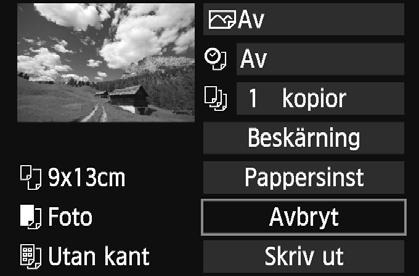 Kontrollera att symbolen <w> visas längst upp till vänster på LCDmonitorn. Tryc på nappen <U> för att välja den bild som sa srivas ut. Tryc på <0>.