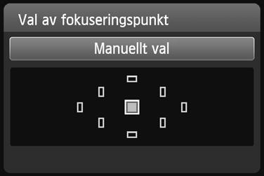 S Välja AF-punt N Om du använder baszonens metoder ställs fous vanligen automatist in på det närmaste motivet. Därmed är det inte säert att fous ställs in på just det motiv som du har valt.