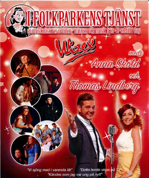 November Wizex I folkparkens tjänst 11 Tid: 19:00 Entré: 325 kr Biljetter köpes på biblioteket I folkparkens tjänst - En kritikerrosad föreställning!