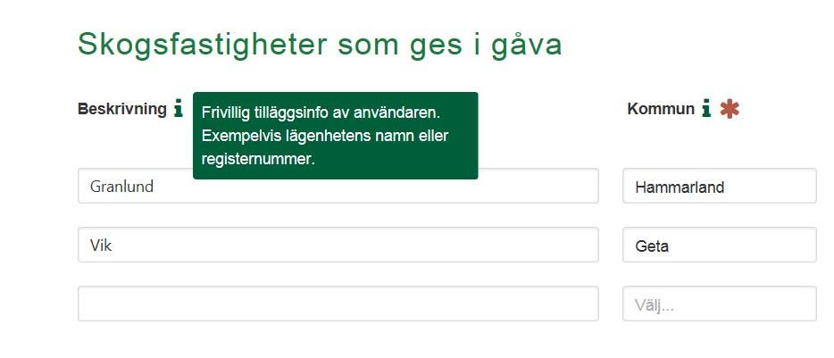 Skogsgåvoavdragets hjälpmaterial Ett hjälpmaterial har utarbetats för skogsgåvoavdraget, och hittas på samma sida som den egentliga skogsgåvoavdragskalkylatorn. Bekanta dig med materialet på förhand.