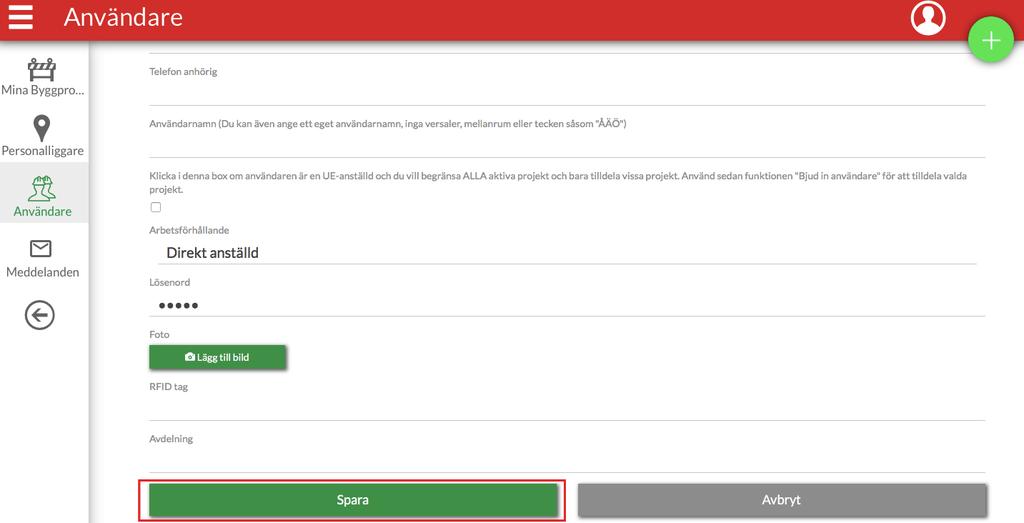 När du fyllt i alla uppgifterna och sparat den nya användaren (genom att trycka på den gröna Sparaknappen ) måste du även se till att inloggningsuppgifterna skickas ut.