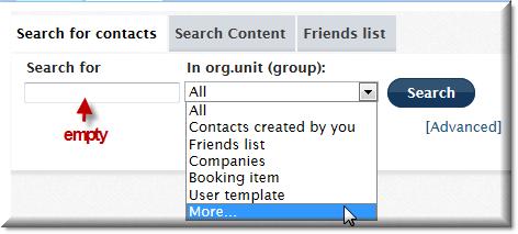 Sök i en grupp eller sök efter grupper Steg 1: efter att ha gått till sökverktyget, skriv inget namn, men välj mer