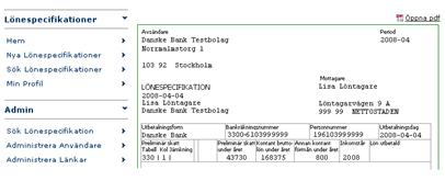 Sida 14 av 17 B. Sök lönespecifikation Sök Lönespecifikationer (om arbetsgivarens har tjänsten.