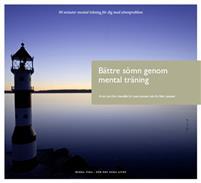 Bättre sömn genom mental träning PDF ladda ner LADDA NER LÄSA Beskrivning Författare: Lars-Eric Uneståhl.