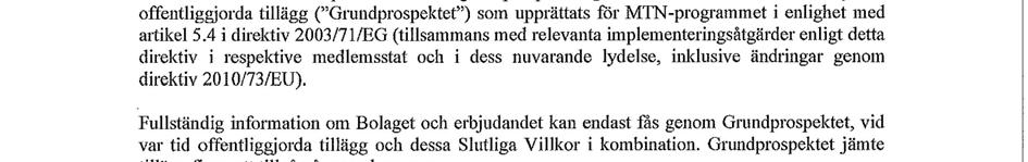 SLUTLIGA VILLKOR
