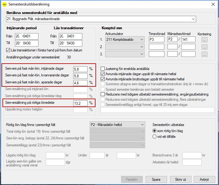 Dessa fält gäller för månadsavlönade: Dessa fält gäller för timavlönade: Beroende på om semestertillägg om 1,2% betalats ut anger du