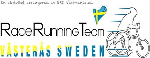 Idrott och motion RBU Västerås / Västmanland Västerås RaceRunning Team Plats: Se hemsida Tid: Se hemsida Kontakta: Vicki Skure Eriksson Telefon: 0703-20 41 61 Hemsida: www.racerunning.