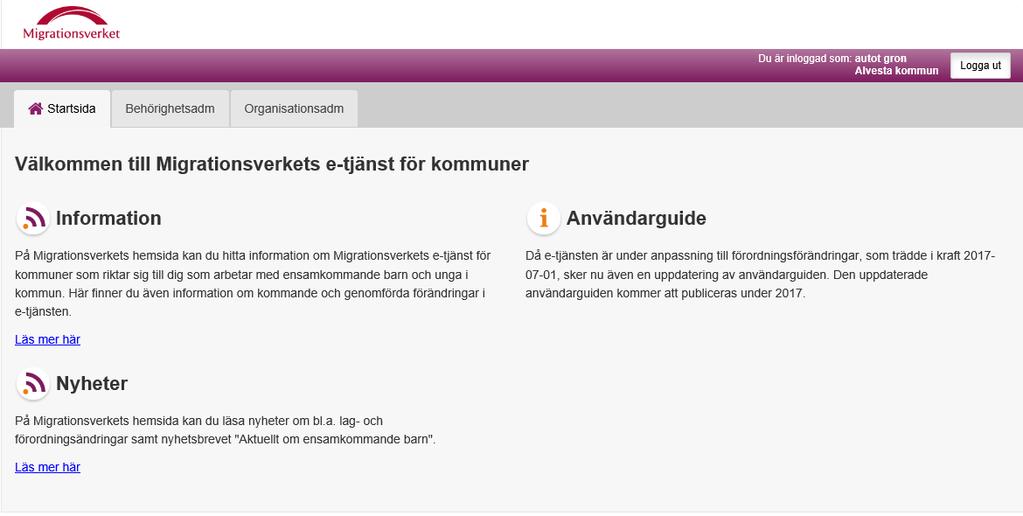 4 (7) 2.2 Funktioner I följande avsnitt tittar vi på den funktionalitet som finns i e-tjänsten som är anpassad för dig som administratör. Funktionerna beskrivs i text och bild.