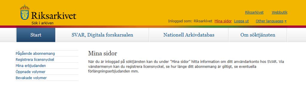 Mina sidor i Digitala forskarsalen Här hittar du information och funktioner som rör ditt konto i Digitala forskarsalen. Samt aktivera dina inloggningar om du har köpt ett klippkorts abonnemang.