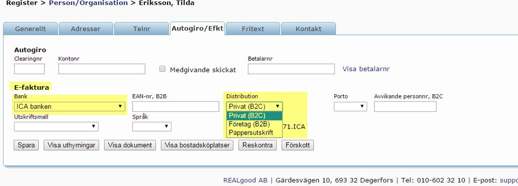 Förbered personregistret Gå till Register i första menyraden Klicka på Person/org i andra menyraden Klicka på personen du ska jobba med Klicka på fliken Autogiro/Efkt Gör dina inställningar för