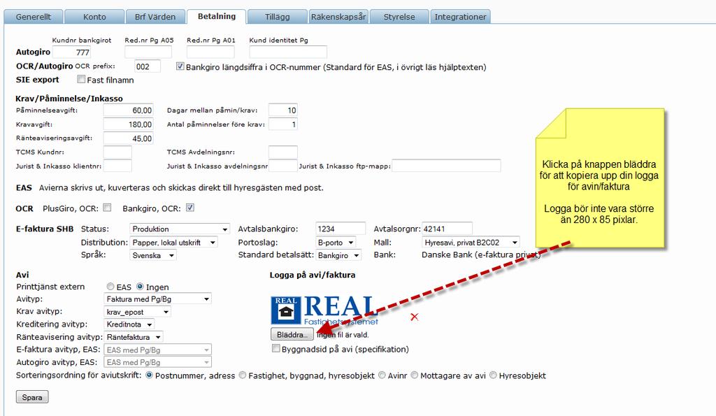 Logga på hyresavi Du kan lägga på en logotype på din hyresavi/ faktura. OBS! att filen ska vara *.JPG format och storleken bör var max 280 x 85 pixlar.