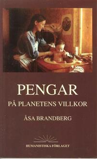 Pengar på planetens villkor PDF ladda ner LADDA NER LÄSA Beskrivning Författare: Åsa Brandberg. En liten pocket som bränner i fickan.