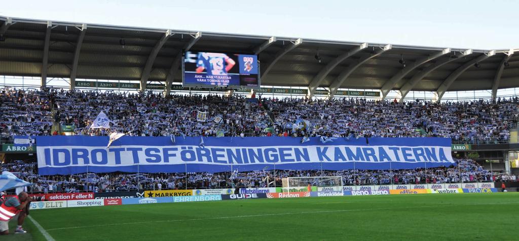 EXPONERING Stärk ert varumärke tillsammans med oss. Årliga mätningar visar att IFK Göteborg ligger i toppskiktet när det gäller exponering i både rörlig media och i dags-/kvällspress.