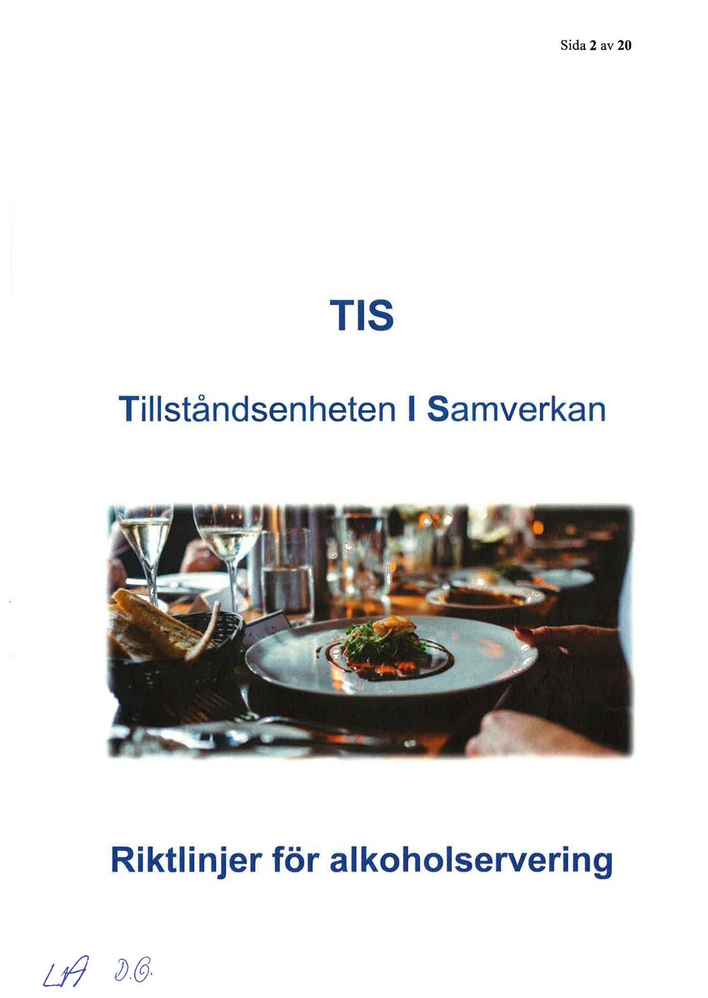 Sida 2 av 20 TIS Tillståndsenheten l