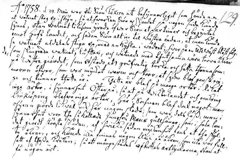Exempel på en tolkad text, som är enkel att förstå innebörden av. Adolf Fredrik försökte stärka sin makt, men efter ett misslyckat statskuppförsök 1756 blev hans befogenheter ännu mindre.