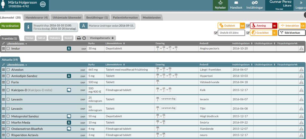 11. Beslutsstöd I Pascal finns det olika beslutsstöd som ska hjälpa vårdpersonalen i besluten kring en patientens medicinering Dessa är dubblettvarning, undvik till äldre, interaktioner, graviditet,