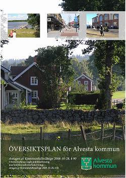 Fördjupad översiktsplan för Alvesta tätort Samrådshandling UTGÅNGSPUNKT I VISIONER OCH MÅL RUS Regional utvecklingsstrategi Den regionala utvecklingsstrategin Gröna Kronoberg 2025 antogs av