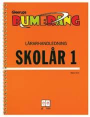 Skriv med Bumerang. Bumerang Skrivskolor är arbetsböcker där dina elever kan komma igång med sitt skrivande redan från första skoldagen.