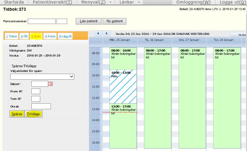 Spärra/frisläppa tider specifik dag Välj flik 3 Spärr Välj aktivitet för spärr,