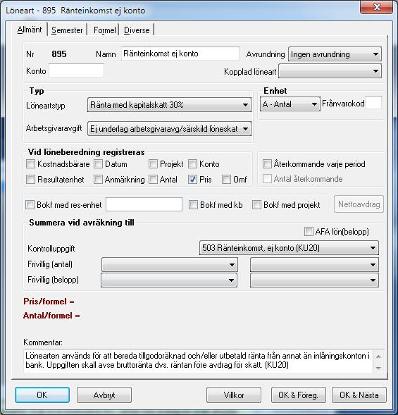 Lägg därefter upp en löneart för inkomsträntan. Och även en löneart för skatten.