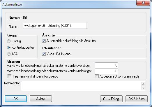 Antingen lägger du in värdet i ackumulatorerna via menyn Register - Registervård eller skriver in värdet i respektive ruta under Ändra/komplettera kontrolluppgifter.