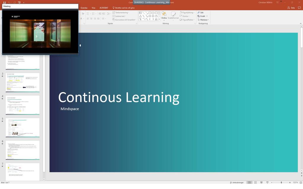 När skärmdelning aktiveras så ser presentatören en