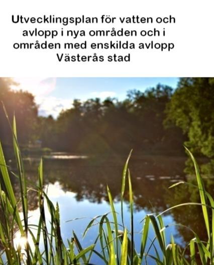 framtiden bedöms ingå i ett utvidgat verksamhetsområde.