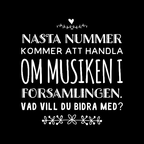 Ansvarig utgivare: Tomas Petersson 016-42 59 74 tomas.tp.petersson@gmail.