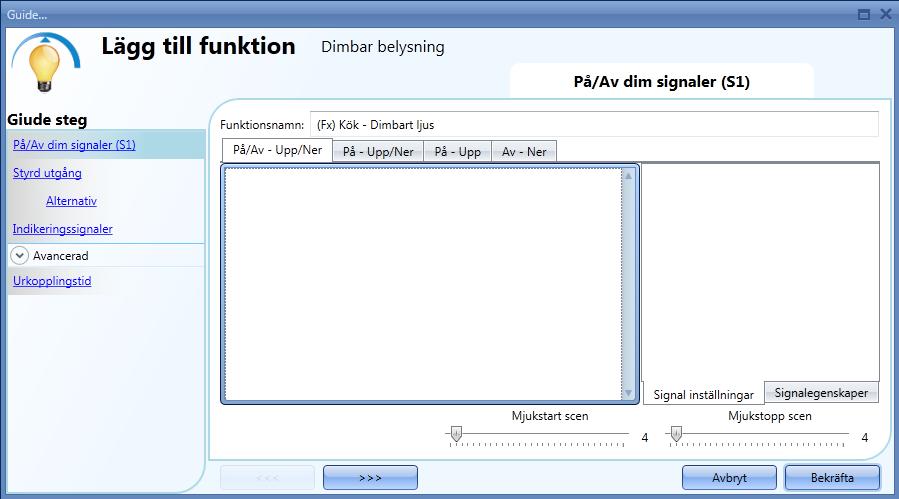 funktion Belysning - Dimmer. 7.