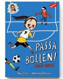Om en tjej som spelar fotboll, något som fortfarande är en bristvara i bokhyllan!