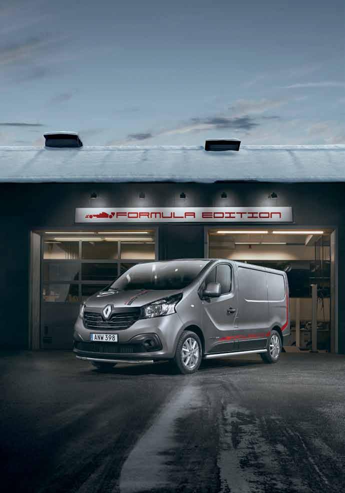 TRANSPORTBILAR Din formel för framgång Specialutrustade Renault TRAFIC Formula Edition TRAFIC Formula Edition Luftkonditionering + värmare med tidur Upp till 4,15 meters lastutrymme Backkamera med