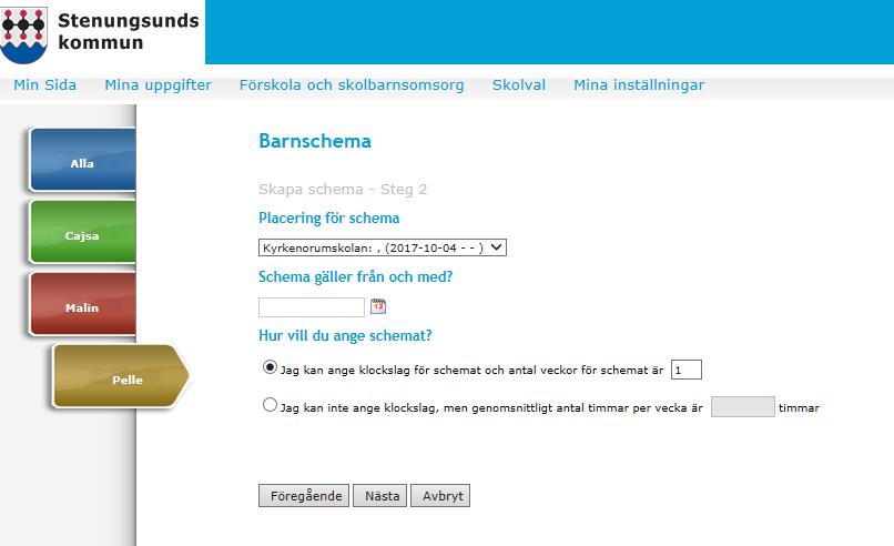 Ange vilka tider som gäller, har du ett schema som innehåller flera veckor ska tider anges på alla veckor.