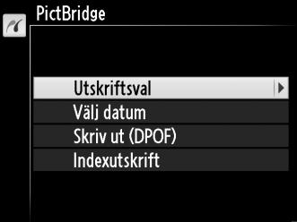 Skriva ut flera bilder 1 Visa menyn PictBridge. Tryck på G-knappen i PictBridge-skärmen (se steg 3 på sida 140). G-knapp 2 Välj ett alternativ. Markera ett av följande alternativ och tryck på 2.