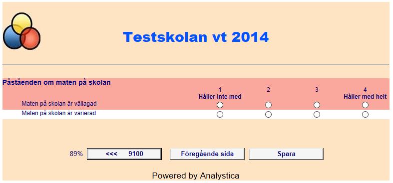 Så här ska det då se ut: Båda frågorna ligger prydligt ihop. De tillhör samma grupp av frågor om maten på skolan och delar då samma skalindelning.