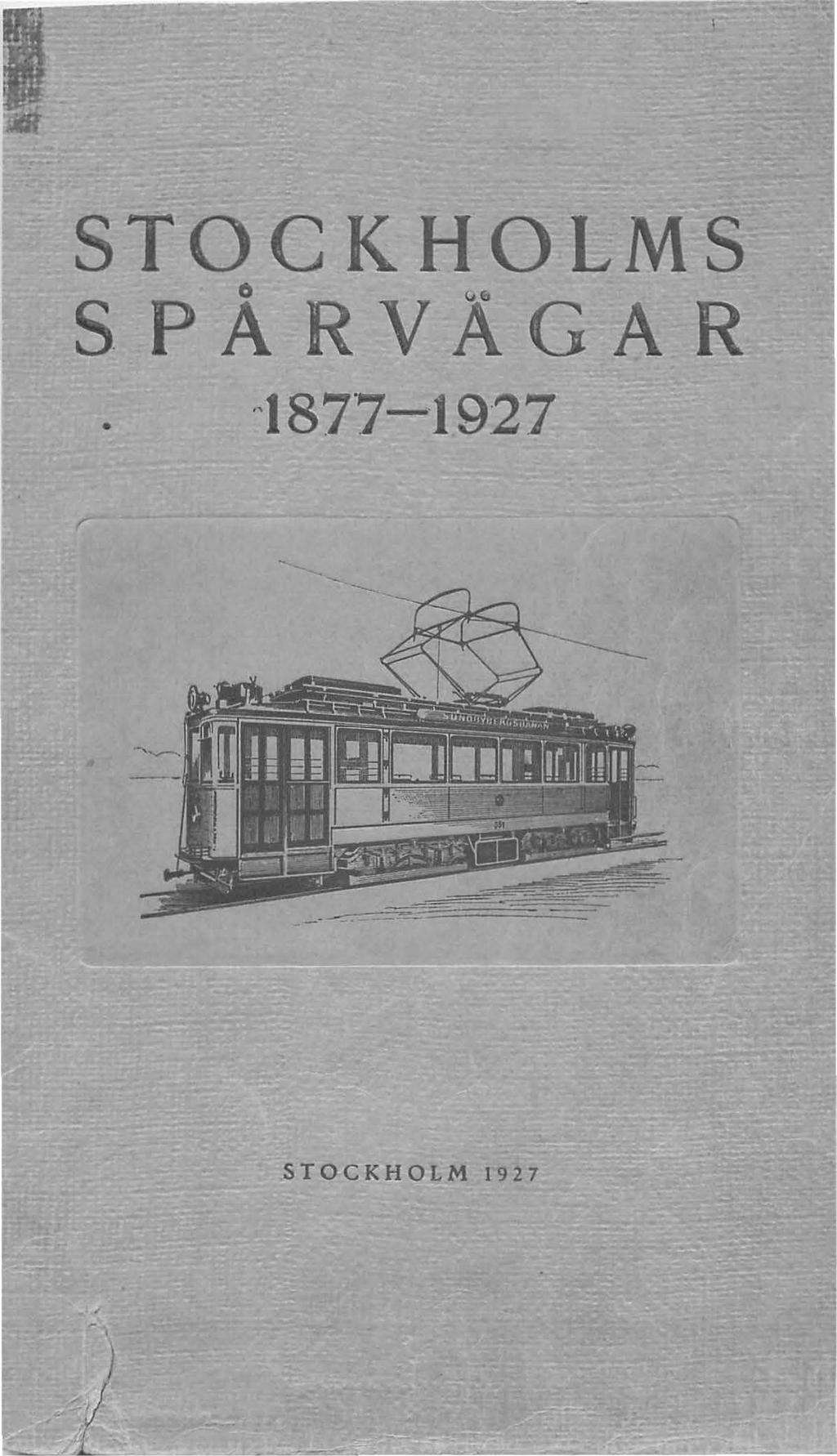 STOCKHOLMS SPÅRVÄGAR