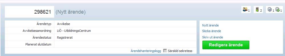 1. Klicka sedan på Redigera ärende Utvecklings och