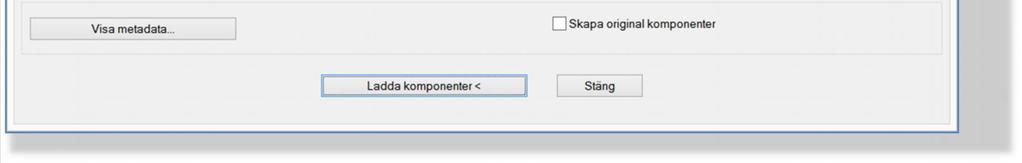 den först valda komponenten och med ett angivet avstånd mellan komponentlittraboxarna. KOMPLOAD Läser in komponeter från databasen Ange Delprojekt och Tekniskt system.