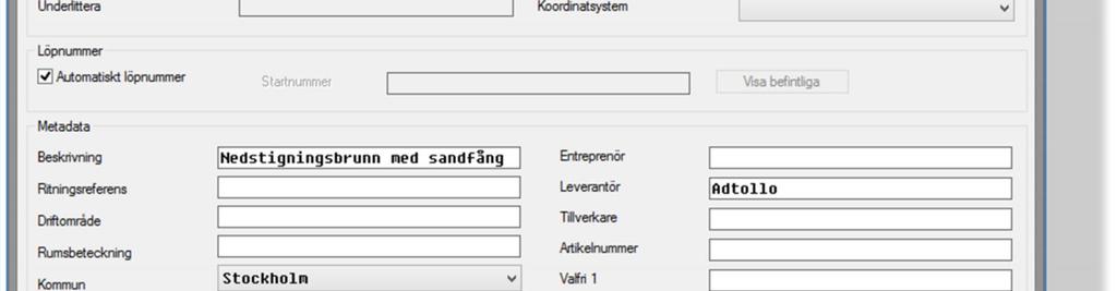 Anläggningsdel, Tekniskt system, Tekniskt system del, Komponentförteckning: Här väljs värden ur databasen.