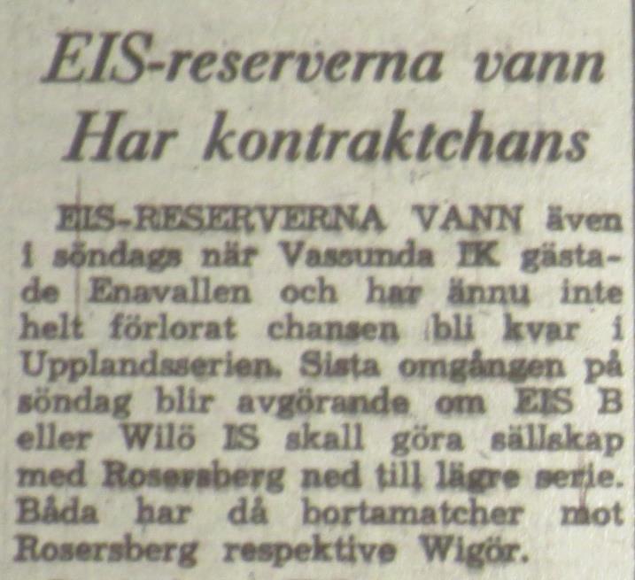 Söndagen den 15 oktober 1961, kl 9.45: Vigör Wilö 1-4 Halvtidsresultat 0-2.