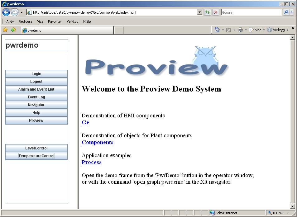 Fig Hemsida för ett projekt Lokalt Java miljön kan även köras lokalt på en nod där Proview's runtime har startats.