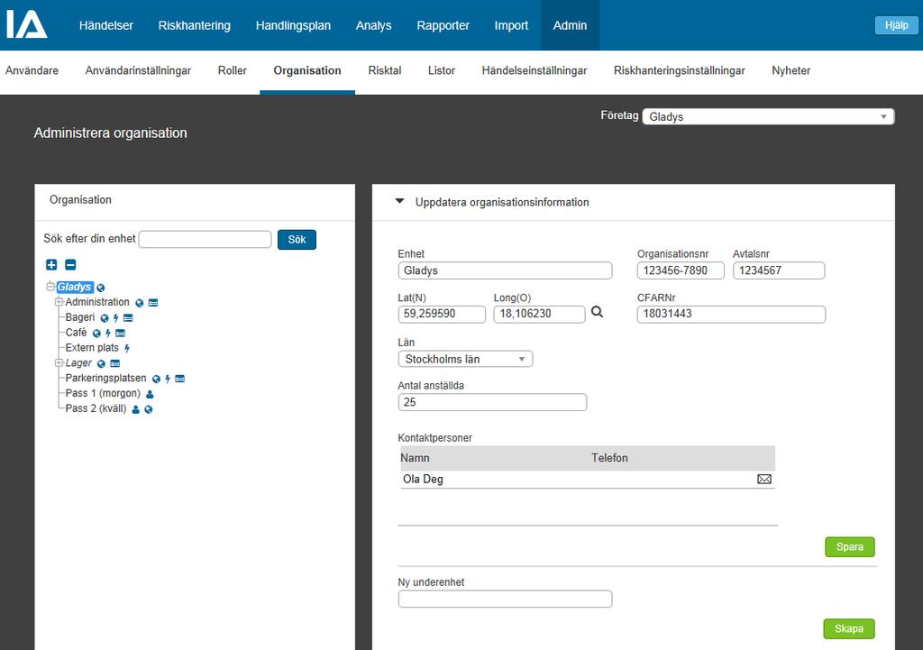 Steg 3 - Organisation Klicka på fliken Organisation. Här registrerar du information om er organisation och bygger upp organisationsstrukturen i form av ett träd.