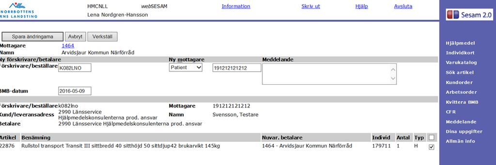 4. Klicka på Spara ändringarna för att uppdatera och spara dina uppgifter. Om du klickar på Avbryt går du tillbaka till föregående bild utan att uppdatera något.